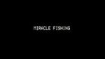 Watch Miracle Fishing: Kidnapped Abroad Tvmuse