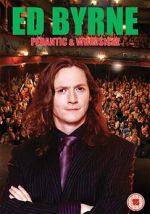 Watch Ed Byrne: Pedantic and Whimsical Tvmuse