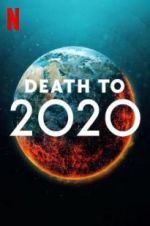Watch Death to 2020 Tvmuse