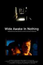 Watch Wide Awake in Nothing Tvmuse