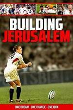 Watch Building Jerusalem Tvmuse