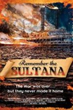 Watch Remember the Sultana Tvmuse