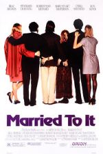 Watch Married to It Tvmuse