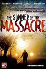 Watch The Summer of the Massacre Tvmuse