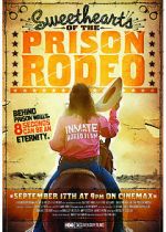 Watch Sweethearts of the Prison Rodeo Tvmuse
