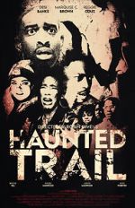 Watch Haunted Trail Tvmuse