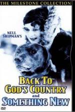 Watch Back to God's Country Tvmuse