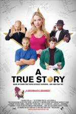 Watch A True Story Based on Things That Never Actually Happened And Some That Did Tvmuse