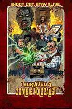 Watch I Survived a Zombie Holocaust Tvmuse
