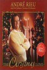 Watch Andre Rieu: The Christmas I Love Tvmuse