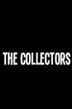 Watch The Collectors Tvmuse