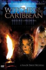 Watch Witches of the Caribbean Tvmuse