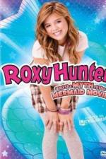 Watch Roxy Hunter and the Myth of the Mermaid Tvmuse