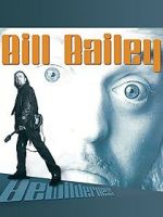 Watch Bill Bailey: Bewilderness Tvmuse