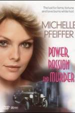 Watch Power Passion And Murder Tvmuse