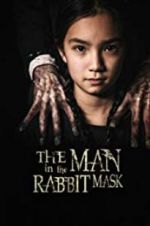 Watch The Man in the Rabbit Mask Tvmuse