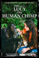 Watch Lucy, the Human Chimp Tvmuse