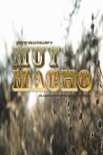 Watch Muy Macho Tvmuse