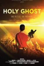 Watch Holy Ghost Tvmuse