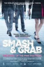 Watch Smash & Grab The Story of the Pink Panthers Tvmuse