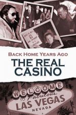 Watch Back Home Years Ago: The Real Casino Tvmuse