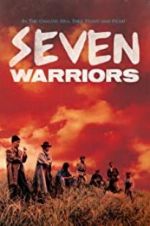 Watch Seven Warriors Tvmuse