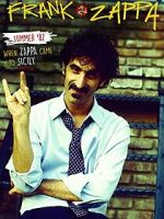 Watch Summer \'82: When Zappa Came to Sicily Tvmuse