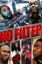 Watch No Filter the Film Tvmuse
