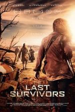 Watch The Last Survivors Tvmuse