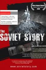 Watch The Soviet Story Tvmuse