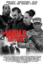 Watch The Wolf Catcher Tvmuse