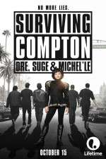 Watch Surviving Compton: Dre, Suge & Michel\'le Tvmuse