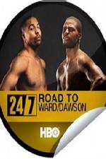 Watch 24 7 Road To Ward-Dawson Tvmuse