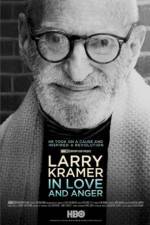 Watch Larry Kramer in Love and Anger Tvmuse