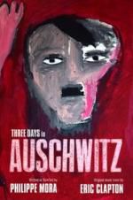 Watch Three Days In Auschwitz Tvmuse