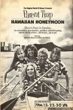 Watch Parent Trap: Hawaiian Honeymoon Tvmuse