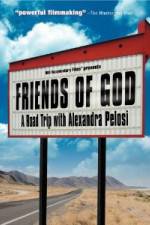 Watch Friends of God A Road Trip with Alexandra Pelosi Tvmuse