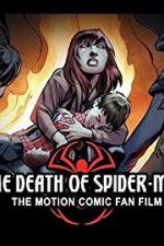 Watch The Death of Spider-Man Tvmuse