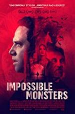 Watch Impossible Monsters Tvmuse