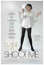 Watch Elaine Stritch: Shoot Me Tvmuse