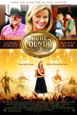 Watch Pure Country 2 The Gift Tvmuse