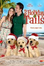 Watch 3 Holiday Tails Tvmuse