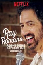 Watch Ray Romano: Right Here, Around the Corner Tvmuse