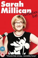 Watch Sarah Millican: Chatterbox Live Tvmuse