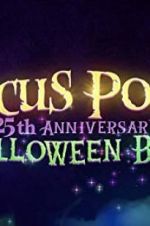 Watch The Hocus Pocus 25th Anniversary Halloween Bash Tvmuse