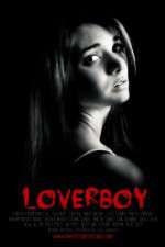 Watch Loverboy Tvmuse