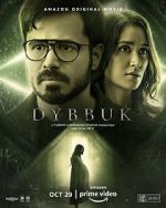 Watch Dybbuk: The Curse Is Real Tvmuse