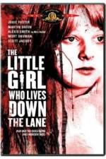 Watch The Little Girl Who Lives Down the Lane Tvmuse