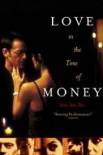 Watch Love in the Time of Money Tvmuse