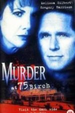 Watch Murder at 75 Birch Tvmuse